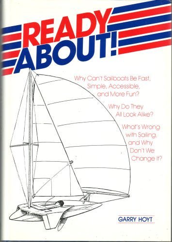 9780877422297: Ready About!: New Courses and New Design for the Sailing World