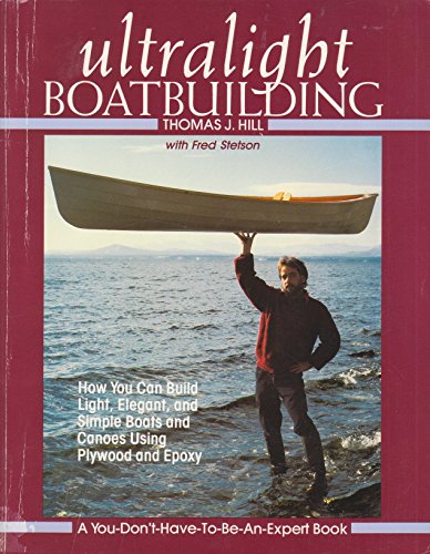 Imagen de archivo de Ultralight Boatbuilding a la venta por Front Cover Books