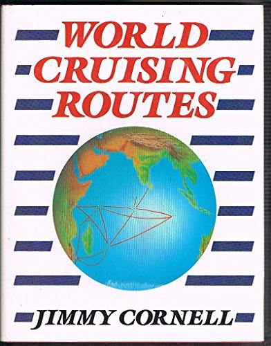 Imagen de archivo de World cruising routes a la venta por Natanya's books and more