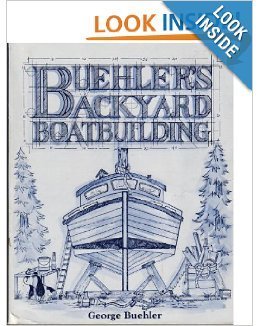 9780877422570: Buehler's Backyard Boat Building