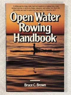 Beispielbild fr Open Water Rowing Handbook zum Verkauf von Wonder Book