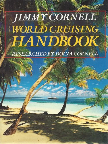 Beispielbild fr World Cruising Handbook zum Verkauf von Books Unplugged