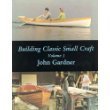 Building Classic Small Craft, Volume 1 (9780877422990) by Gardner, John