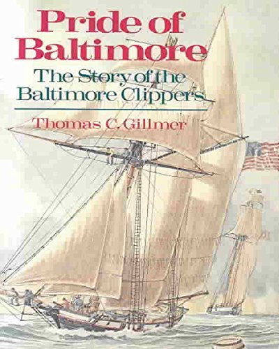 9780877423096: The Pride of Baltimore: Story of the Baltimore Clippers