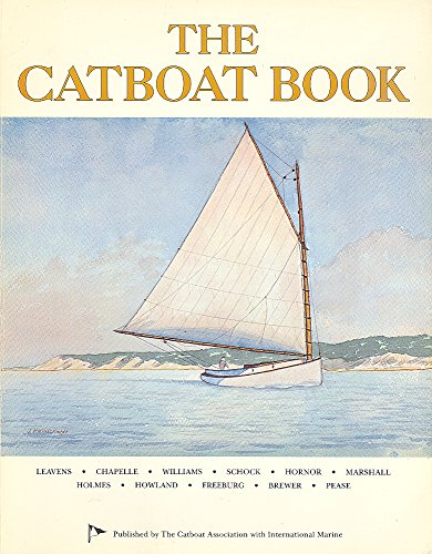 9780877423140: The Catboat Book