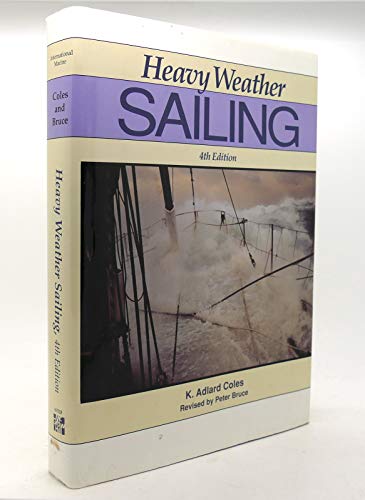 Beispielbild fr Heavy Weather Sailing zum Verkauf von Books of the Smoky Mountains