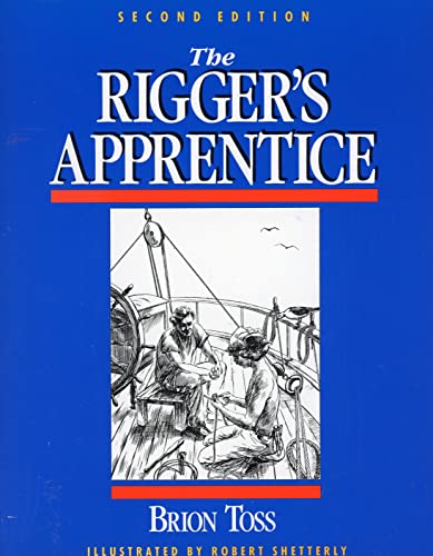 9780877423614: The Rigger's Apprentice