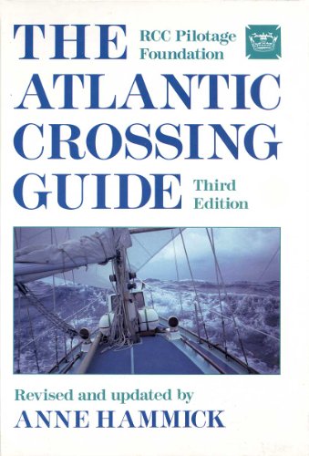 Stock image for The Atlantic Crossing Guide for sale by Better World Books