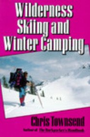 Imagen de archivo de Wilderness Skiing and Winter Camping a la venta por Wonder Book