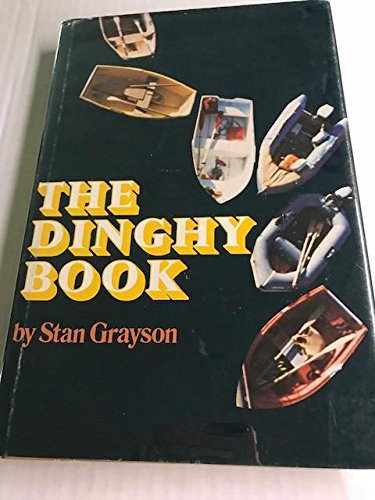 Stock image for The Dinghy Book for sale by HPB-Diamond