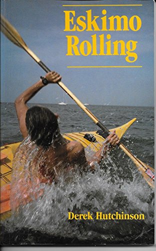 Stock image for Eskimo Rolling for sale by Better World Books