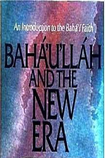 Stock image for Baha'u'llah and the New Era: An Introduction to the Baha'i Faith for sale by ThriftBooks-Atlanta