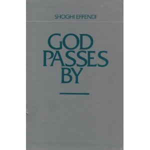 God Passes by (9780877430346) by Shoghi Effendi