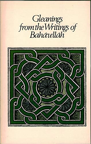 9780877431121: Gleanings from the Writings of Baha'u'llah