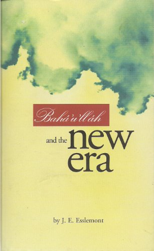 Beispielbild fr Baha'u'llah and the New Era zum Verkauf von a2zbooks