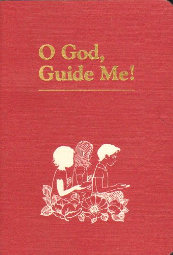 Stock image for O God, Guide Me: A Selection of Prayers Revealed by Baha'U'Llah, the Bab, and Abdu'L-Baha for sale by Once Upon A Time Books