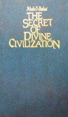 Beispielbild fr The Secret of Divine Civilization zum Verkauf von Better World Books