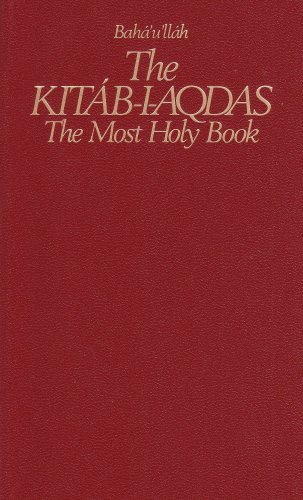 9780877432401: The Kitab-I-Aqdas: The Most Holy Book