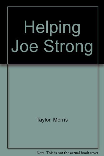 Stock image for Helping Joe Strong for sale by ThriftBooks-Dallas