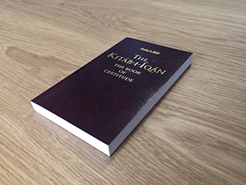 Beispielbild fr The Kitab-I-Iqan: The Book Of Certitude zum Verkauf von HPB Inc.