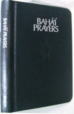 Stock image for Baha'i Prayers: A Selection of Prayers Revealed By Baha'u'llah, the Bab, and 'Abdu'l-baha for sale by ThriftBooks-Dallas