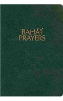 Baha'i Prayers: A Selection of Prayers (9780877433446) by Baha'u'llah