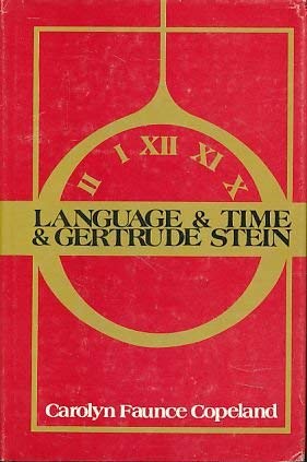 Beispielbild fr Language & Time & Gertrude Stein zum Verkauf von Lowry's Books