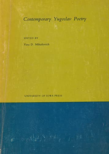 9780877450801: Contemporary Yugoslav poetry (Iowa translations) [Paperback] by Mihailovich, ...