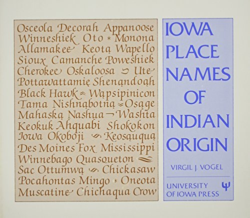 Imagen de archivo de Iowa Place Names of Indian Origin a la venta por Jenson Books Inc