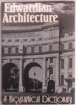 9780877451365: Edwardian Architecture: A Biographical Dictionary