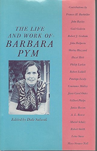 Stock image for The Life and Work of Barbara Pym for sale by Better World Books