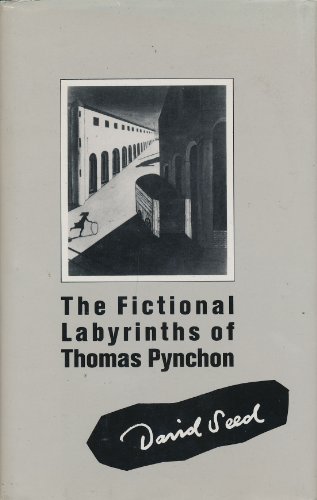 The Fictional Labyrinths of Thomas Pynchon