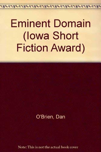 Stock image for Eminent Domain (Iowa Short Fiction Award) for sale by HPB-Diamond