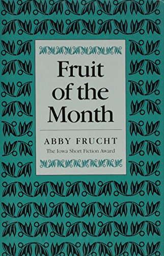 Beispielbild fr Fruit of the Month zum Verkauf von ThriftBooks-Atlanta