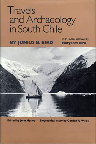 9780877452027: Travels and Archaeology in South Chile