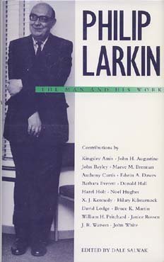 9780877452140: Philip Larkin: The Man and His Work