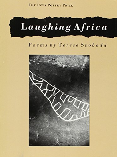 Stock image for Laughing Africa (Iowa Poetry Prize) for sale by Arundel Books