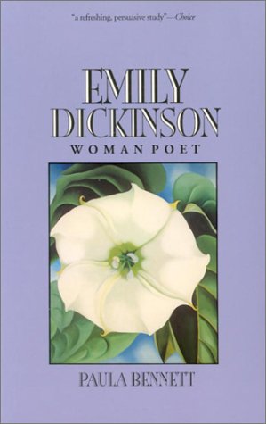 Emily Dickinson: Woman Poet (9780877453109) by Bennett, Paula