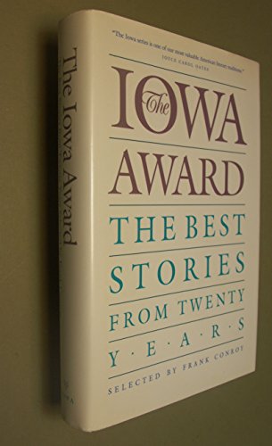 Stock image for The Iowa Award: The Best Stories from Twenty Years for sale by ThriftBooks-Dallas