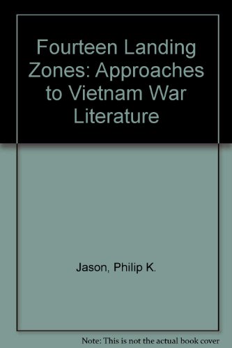9780877453147: Fourteen Landing Zones: Approaches to Vietnam War Literature