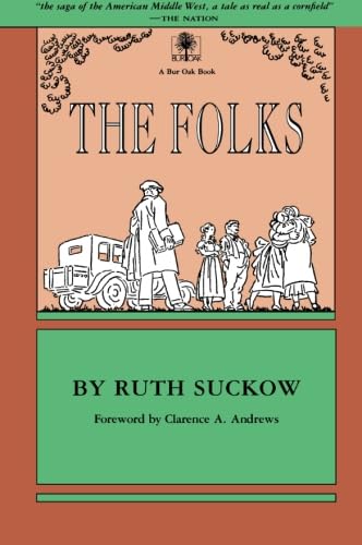 The Folks (Bur Oak Book) (9780877453741) by Suckow, Ruth