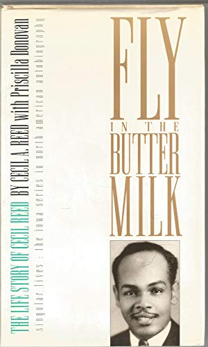 9780877454151: Fly in the Buttermilk: The Life Story of Cecil Reed (Singular lives)