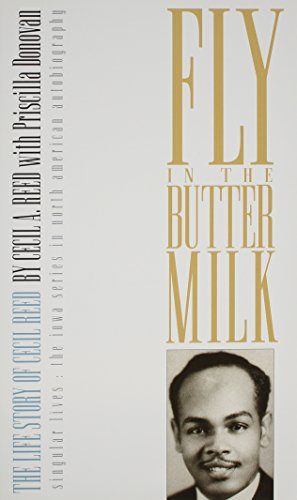9780877454168: Fly in the Buttermilk: The Life Story of Cecil Reed (Singular lives)
