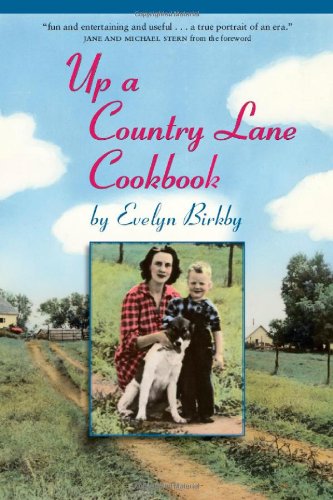 Stock image for Up a Country Lane Cookbook for sale by Table of Contents