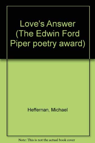 Beispielbild fr Love's Answer (Iowa Poetry Prize) zum Verkauf von NEPO UG