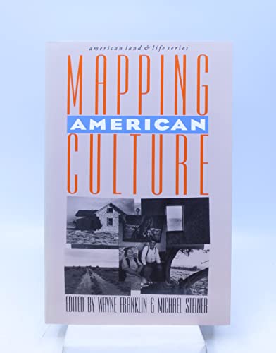 9780877455189: Mapping American Culture (American Land & Life Series)