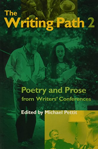 Stock image for The Writing Path 2: Poetry and Prose from Writers' Conferences (No. 2) for sale by Midtown Scholar Bookstore