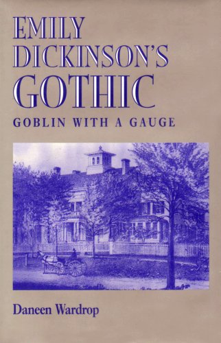Beispielbild fr Emily Dickinson's Gothic: Goblin with a Gauge zum Verkauf von ThriftBooks-Atlanta