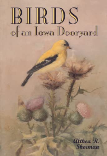 Stock image for Birds of an Iowa Dooryard for sale by Chequamegon Books