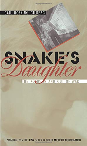 Stock image for Snake's Daughter: The Roads in and Out of War for sale by ThriftBooks-Dallas